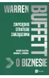 Warren Buffett o biznesie. Zwyci�skie strategie zarz�dzania