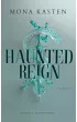 Haunted Reign. Fallen Princess. Tom 2