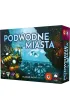 Podwodne miasta