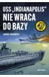 USS “Indianapolis” nie wraca do bazy – Andrzej Makowski – okładka ebook