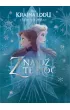Kraina Lodu, jakiej nie znasz! Znajd� t� moc. Antologia opowiada�. Disney
