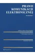 Prawo komunikacji elektronicznej. Komentarz