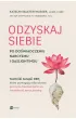 Odzyskaj siebie po do�wiadczeniu narcyzmu i gaslightingu
