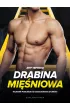 Drabina mi�niowa. Naukowe podej�cie do kszta�towania sylwetki