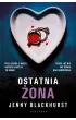 Ostatnia żona – Jenny Blackhurst – okładka ebook