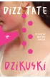 Dzikuski – Dizz Tate – okładka ebook
