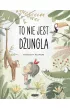 To NIE jest d�ungla