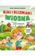 Kiki i bli�niaki. Wiosna