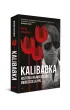 Kalibabka. Historia najwi�kszego uwodziciela PRL
