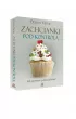 Zachcianki pod kontrol�. Jak opanowa� pokus� jedzenia?