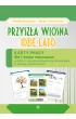 Przysz�a wiosna, idzie lato. Karty pracy dla I etapu nauczania uczni�w z niepe�nosprawno�ci� intelektualn� w stopniu umiarkowanym