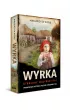 Wyrka. Utracony wo�y�ski raj