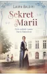 Sekret Marii. �ycie, mi�o�� i pasja Marii Montessori
