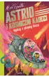 Wy�cig z planety Groza. Astrid i kosmiczni kadeci