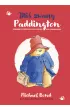 Mi zwany Paddington. Paddington. Tom 1