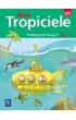 Nowi Tropiciele. Podr�cznik. Klasa 2. Cz�� 1. Edukacja wczesnoszkolna