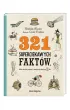 321 superciekawych fakt�w, kt�re trzeba pozna�, zanim si� sko�czy 13 lat