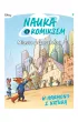 Nauka z komiksem W harmonii z natur�. Miasta przysz�osci. Tom 2