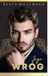 Jego wr�g. Seria arabska. Tom 3