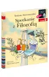 Spotkanie z Filozofi�. Czytam sobie. Poziom 3