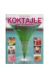 Koktajle. Ponad 600 przepis�w