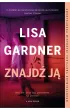 Znajdź ją. Cykl z detektyw D.D. Warren. Tom 8 – Lisa Gardner – okładka ebook