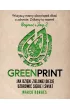 Greenprint. Jak dzi�ki zielonej diecie uzdrowi� siebie i �wiat