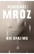 Nie ufaj mu. Ina Kobryn. Tom 2