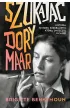 Szukaj�c Dory Maar. Historia s�ynnej surrealistki, kt�r� zniszczy� Picasso
