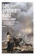 Gdy opadnie kurz. Czego praca przy katastrofach nauczy�a mnie o �yciu