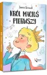 Kr�l Maciu� Pierwszy