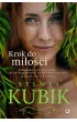 Krok do mi�o�ci. Cykl �u�awski. Tom 1