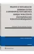 Prawo o notariacie Kodeks Etyki Zawodowej Notariusza Ksi�gi wieczyste Post�powanie wieczystoksi�gowe (wyd. 3)