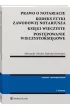 Prawo o notariacie Kodeks Etyki Zawodowej Notariusza Ksi�gi wieczyste Post�powanie wieczystoksi�gowe (wyd. 3)