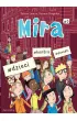 Seria o Mirze #dzieci #kontra #doro�li. Mira. Tom 5