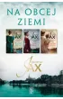 Pakiet Na obcej ziemi. Tomy 1-3: Nowe �ycie, Czas pokuty, Powiew nadziei