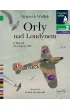 Or�y nad Londynem. Z historii Dywizjonu 303. Czytam sobie. Poziom 2