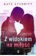 Z widokiem na miłość – Kate Sterritt – okładka ebook