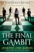 The Final Gambit