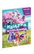 My Little Pony. Nowe pokolenie. Ksi��ka do wyklejania