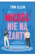 Mi�o�� nie na �arty