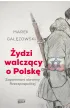�ydzi walcz�cy o Polsk�
