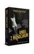 Anio� z Monachium. Najwi�kszy sekret Hitlera