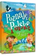 Poznaj� Polsk�. Wiersze o Polsce