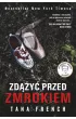 Zdążyć przed zmrokiem – Tana French – okładka ebook