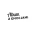 Album z emocjami