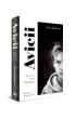 Avicii. Biografia Tima Berglinga