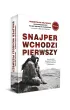 Snajper wchodzi pierwszy
