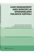 Lean management jako koncepcja doskonalenia polskich szpitali