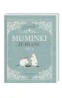 Muminki zebrane. Tom 2